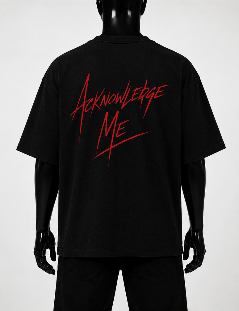T-shirt de catch Acknowledge Me
